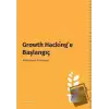 Growth Hacking’e Başlangıç