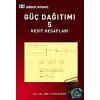 Güç Dağıtımı 5 / Kesit Hesapları