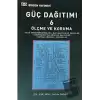 Güç Dağıtımı 6 / Ölçme ve Koruma