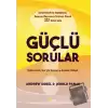 Güçlü Sorular