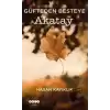 Güfteden Besteye Akatay