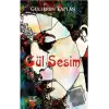 Gül Sesim