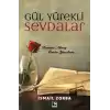 Gül Yürekli Sevdalar