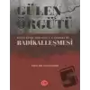 Gülen Örgütü Ezoterik Bir Kült Cemaatin Radikalleşmesi