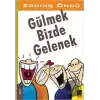 Gülmek Bizde Gelenek