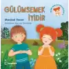 Gülümsemek İyidir - Miminin Serüvenleri