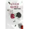 Gülün Rengi