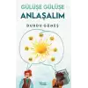 Gülüşe Gülüşe Anlaşalım