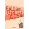 Gülüşün Güller Açsın