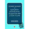 Gümrük İşlemleri ve İşlemlerden Kaynaklanan Uyuşmazlıkların Çözüm Yolları