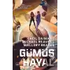 Gümüş Hayal - Ara Dünya 2 (Ciltli)