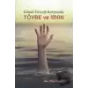 Günah Gerçeği Karşısında Tövbe ve İman