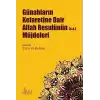 Günahların Kefaretine Dair Allah Resulünün (s.a.) Müjdeleri