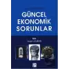 Güncel Ekonomik Sorunlar