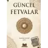 Güncel Fetvalar (Ciltli)