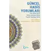 Güncel Hadis Yorumları