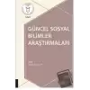 Güncel Sosyal Bilimler Araştırmaları