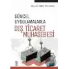 Güncel Uygulamalarla Dış Ticaret Muhasebesi