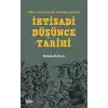 Güncel ve Eleştirisel Bir Bakış Açısıyla İktisadi Düşünce Tarihi