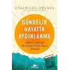 Gündelik Hayatta Aydınlanma