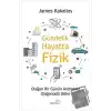 Gündelik Hayatta Fizik