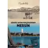 Gündüz Artan Penceresinden Mersin