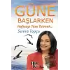 Güne Başlarken