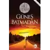 Güneş Batmadan