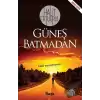 Güneş Batmadan