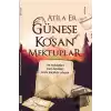 Güneş Koşan Mektuplar