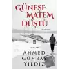 Güneşe Matem Düştü