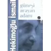 Güneşi Arayan Adam