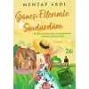 Güneşi Ellerimle Söndürdüm