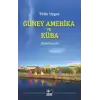 Güney Amerika ve Küba