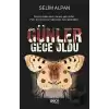 Günler Gece Oldu