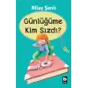 Günlüğüme Kim Sızdı?