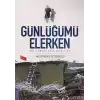 Günlüğümü Elerken