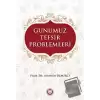 Günümüz Tefsir Problemleri