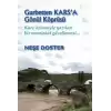 Gurbetten Karsa Gönül Köprüsü