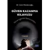 Güven Kazanma Klavuzu