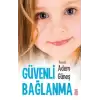 Güvenli Bağlanma