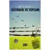 Güvenlik ve Toplum