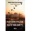 Güvercinler Gitmeden