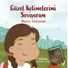 Güzel Kelimelerimi Seviyorum