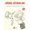 Güzel Kitaplar 2 Oyunlarla Müzik Öğreniyorum