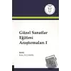 Güzel Sanatlar Eğitimi Araştırmaları 1