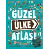 Güzel Ülke Atlası (Ciltli)