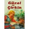 Güzel ve Çirkin