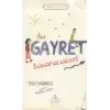 Ha Gayret Başaracaksın!