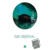 Hac Deyince